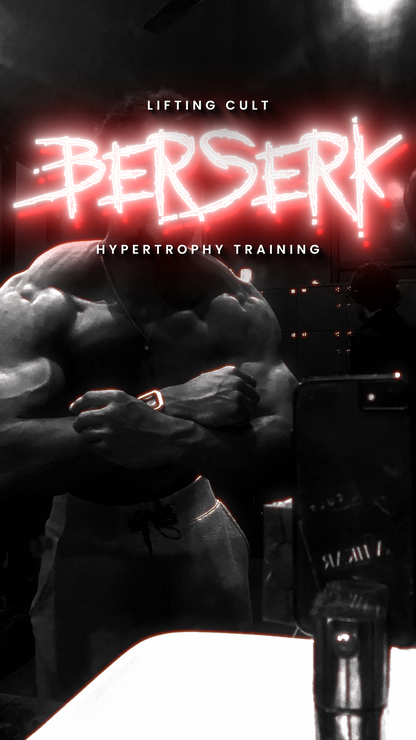 Berserk Hypertrophy Training + Nutrition